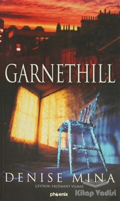 Garnethill - Phoenix Yayınevi