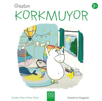 Gaston Artık Korkmuyor - Gaston'un Duyguları - 1001 Çiçek Kitaplar