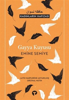 Gayya Kuyusu (Latin Harflerine Aktarılmış Orijinal - Turkuvaz Kitap