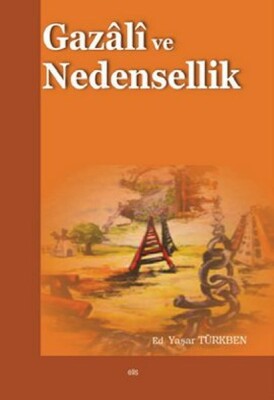 Gazali ve Nedensellik - Elis Yayınları