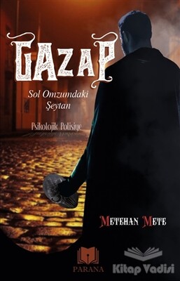 Gazap Sol Omzumdaki Şeytan - Parana Yayınları