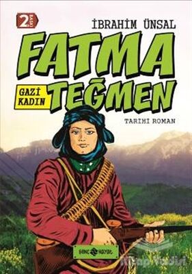 Gazi Kadın Fatma Teğmen - 1