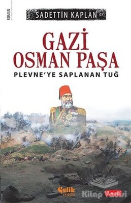 Gazi Osman Paşa - Çelik Yayınevi
