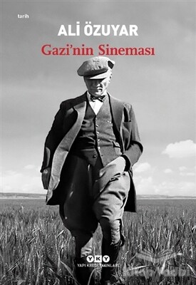 Gazi’nin Sineması - Yapı Kredi Yayınları