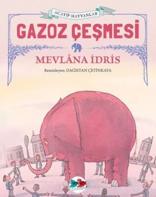 Gazoz Çeşmesi - Vakvak Yayınları