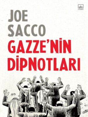 Gazze'nin Dipnotları - 1