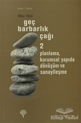 Geç Barbarlık Çağı 2 - Yordam Kitap