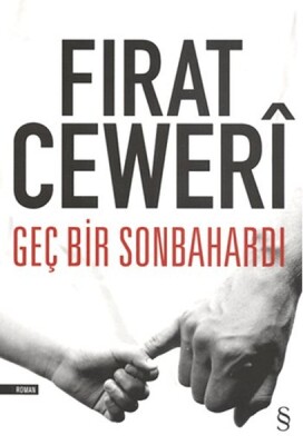 Geç Bir Sonbahardı - Everest Yayınları