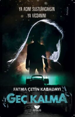 Geç Kalma - 1