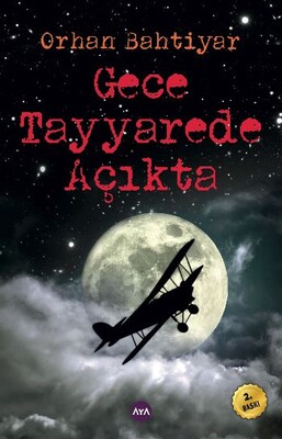 Gece Tayyarede Açıkta - Aya Kitap