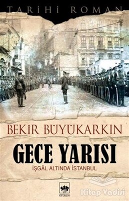 Gece Yarısı - Ötüken Neşriyat