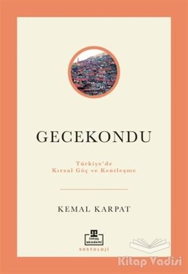 Gecekondu - Timaş Akademi