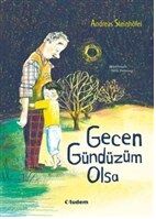 Gecen Gündüzüm Olsa - 1