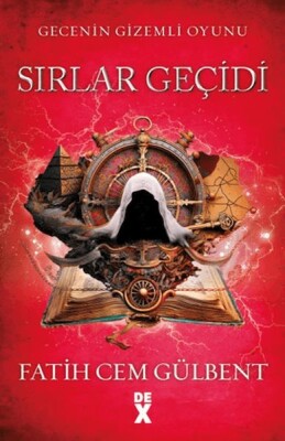 Gecenin Gizemli Oyunu 2: Sırlar Geçidi - Dex Yayınevi