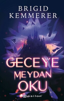 Geceye Meydan Oku - Epsilon Yayınları