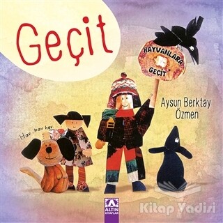 Geçit - Altın Kitaplar Yayınevi