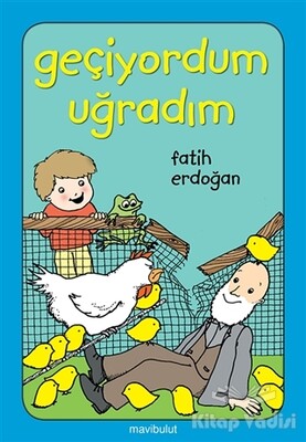 Geçiyordum Uğradım - 1