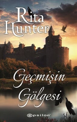 Geçmişin Gölgesi - Epsilon Yayınları