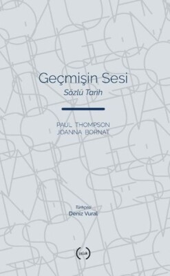 Geçmişin Sesi - Islık Yayınları
