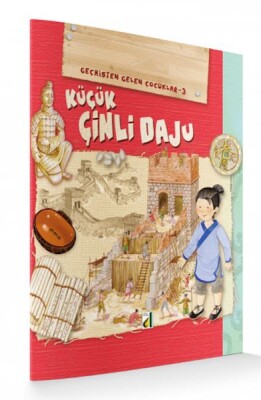 Geçmişten Gelen Çocuklar 3 - Küçük Çinli Daju - Damla Yayınevi