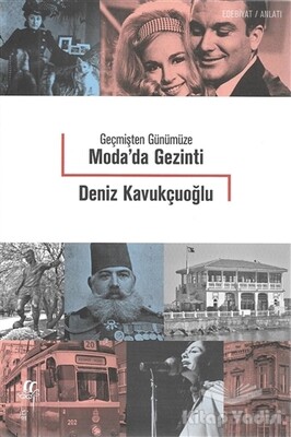 Geçmişten Günümüze Moda'da Gezinti - Oğlak Yayınları