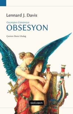 Geçmişten Günümüze Obsesyon - Doğu Batı Yayınları