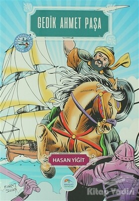 Gedik Ahmet Paşa - Maviçatı Yayınları