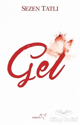 Gel - Müptela Yayınları