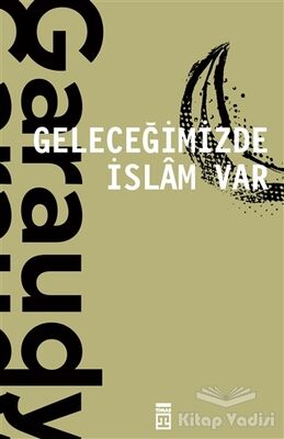 Geleceğimizde İslam Var - 1