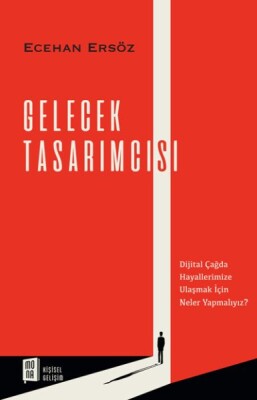 Gelecek Tasarımcısı - Mona Kitap