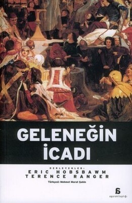 Geleneğin İcadı - Agora Kitaplığı