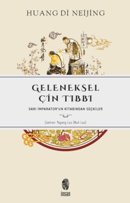 Geleneksel Çin Tıbbı - İnsan Yayınları