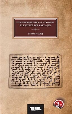 Geleneksel Kıraat Algısına Eleştirel Bir Yaklaşım - 1