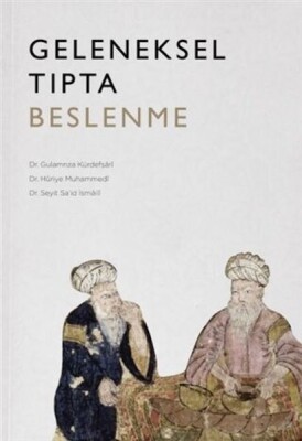 Geleneksel Tıpta Beslenme - Hikmet Ağacı