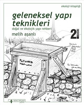 Geleneksel Yapı Teknikleri - Yeni İnsan Yayınevi