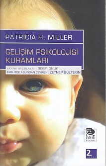 Gelişim Psikolojisi Kuramları - İmge Kitabevi Yayınları