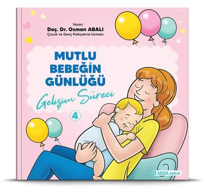 Gelişim Süreci - Mutlu Bebeğin Günlüğü 4 - 1