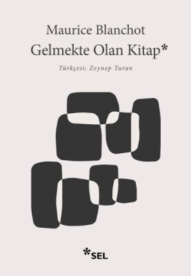 Gelmekte Olan Kitap - Sel Yayınları