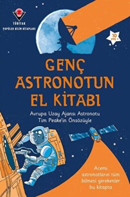 Genç Astronotun El Kitabı - Tübitak Yayınları