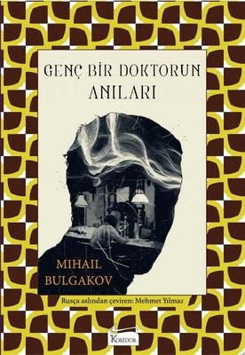 Genç Bir Doktorun Anıları (Bez Ciltli) - Koridor Yayıncılık