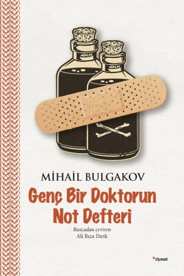 Genç Bir Doktorun Not Defteri - Dipnot Yayınları