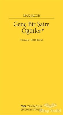 Genç Bir Şaire Öğütler - 1