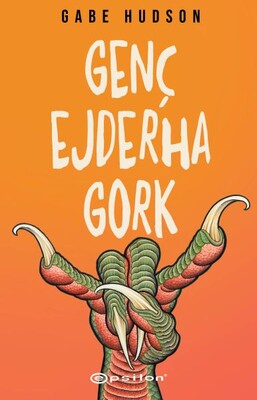 Genç Ejderha Gork - Epsilon Yayınları