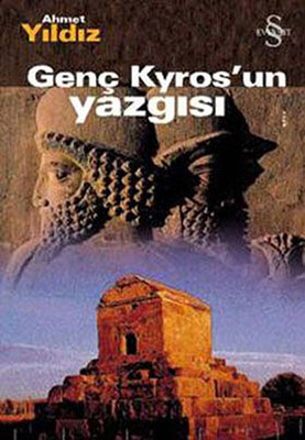 Genç Kyros’un Yazgısı - Everest Yayınları