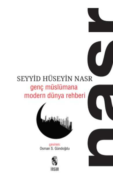 İnsan Yayınları - Genç Müslümana Modern Dünya Rehberi