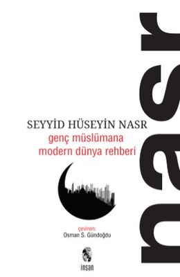 Genç Müslümana Modern Dünya Rehberi - 1