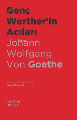 Genç Werther'in Acıları - Hayy Kitap