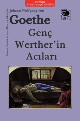 Genç Werther’in Acıları - İmge Kitabevi Yayınları