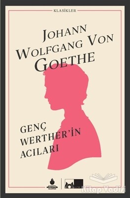 Genç Werther’in Acıları (Ciltli) - Kültür A.Ş.