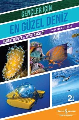 Gençler İçin En Güzel Deniz - İş Bankası Kültür Yayınları